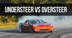 تفاوت بین Oversteer و Understeer 